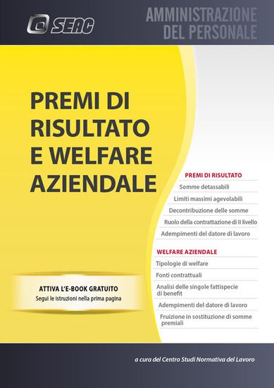 Immagine di PREMI DI RISULTATO E WELFARE AZIENDALE. CON E-BOOK