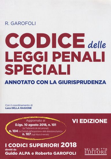 Immagine di CODICE DELLE LEGGI PENALI SPECIALI. ANNOTATO CON LA GIURISPRUDENZA