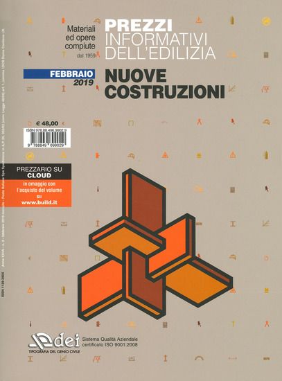 Immagine di PREZZI INFORMATIVI DELL`EDILIZIA. NUOVE COSTRUZIONI. FEBBRAIO 2019 - VOLUME 2