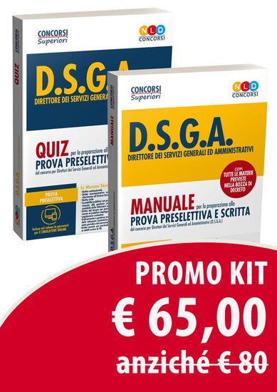 Immagine di KIT CONCORSO DSGA: MANUALE PER LA PROVA PRESELETTIVA E PROVA SCRITTA-QUIZ PER LA PREPARAZIONE AL...