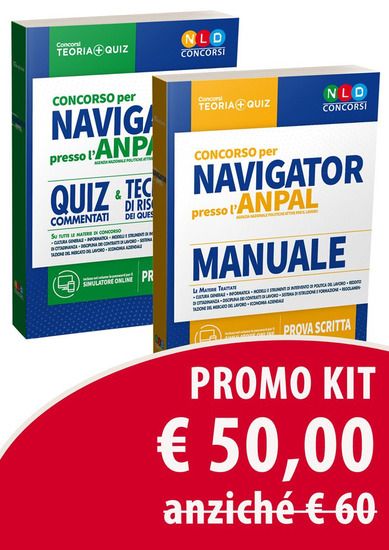 Immagine di KIT CONCORSO PER NAVIGATOR PRESSO L`ANPAL. MANUALE-QUIZ COMMENTATI E TECNICHE DI RISOLUZIONE DEI...