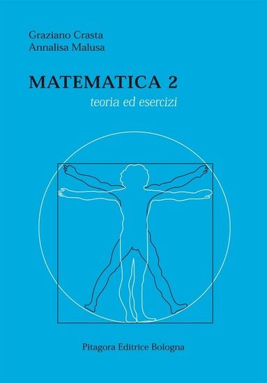 Immagine di MATEMATICA 2. TEORIA ED ESERCIZI