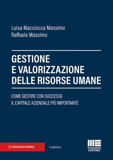 Immagine di GESTIONE E VALORIZZAZIONE DELLE RISORSE UMANE