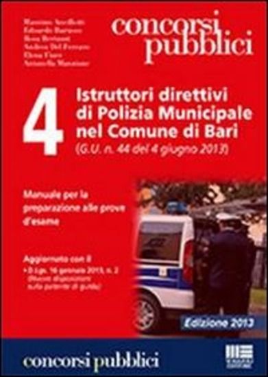 Immagine di 4 ISTRUTTORI DIRETTIVI DI POLIZIA MUNICIPALE NEL COMUNE DI BARI