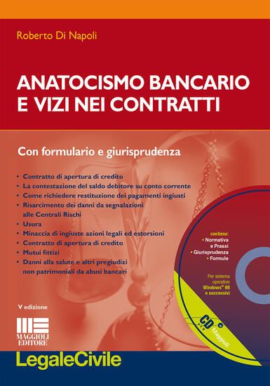 Immagine di ANATOCISMO BANCARIO E VIZI NEI CONTRATTI. CON CD-ROM