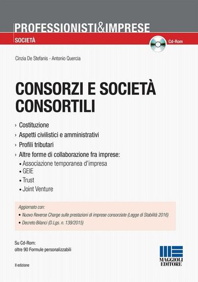 Immagine di CONSORZI E SOCIETA` CONSORTILI. CON CD-ROM