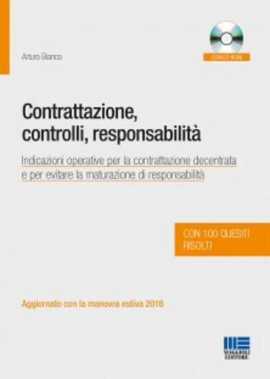 Immagine di CONTRATTAZIONE, CONTROLLI, RESPONSABILITA`. INDICAZIONI OPERATIVE PER LA CONTRATTAZIONE DECENTRA...