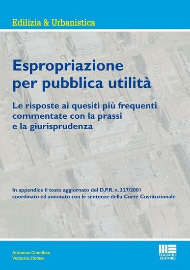 Immagine di ESPROPRIAZIONE PER PUBBLICA UTILITA`