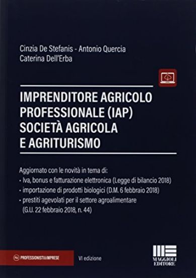 Immagine di IMPRENDITORE AGRICOLO PROFESSIONALE (IAP) SOCIETA` AGRICOLA E AGRITURISMO