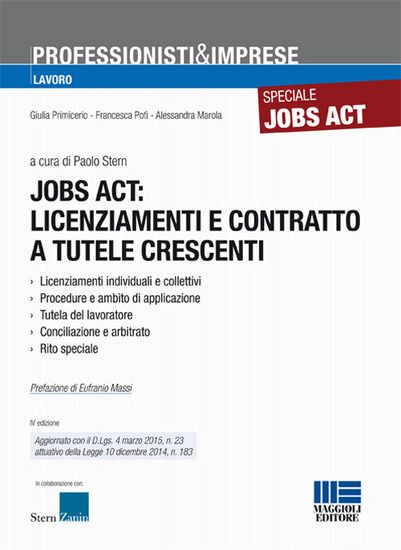 Immagine di JOBS ACT: LICENZIAMENTI E CONTRATTO A TUTELE CRESCENTI