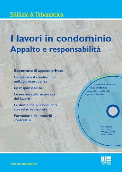 Immagine di LAVORI IN CONDOMINIO. APPALTO E RESPONSABILITA`. CON CD-ROM (I)