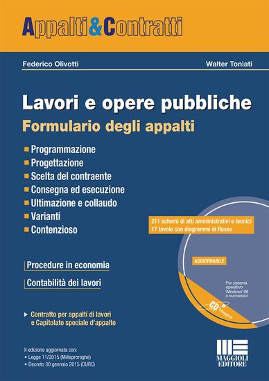 Immagine di LAVORI E OPERE PUBBLICHE. FORMULARIO DEGLI APPALTI. CON CD-ROM