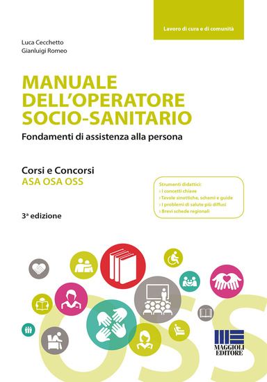 Immagine di MANUALE DELL`OPERATORE SOCIO-SANITARIO. FONDAMENTI DI ASSISTENZA ALLA PERSONA