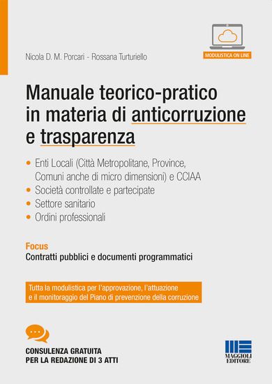 Immagine di MANUALE TEORICO-PRATICO IN MATERIA DI ANTICORRUZIONE E TRASPARENZA