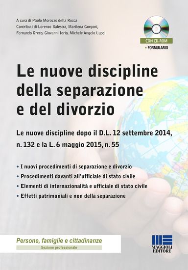 Immagine di NUOVE DISCIPLINE DELLA SEPARAZIONE E DEL DIVORZIO. CON CD-ROM (LE)