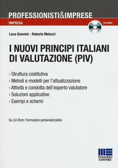 Immagine di NUOVI PRINCIPI ITALIANI DI VALUTAZIONE (PIV). CON CD-ROM (I)