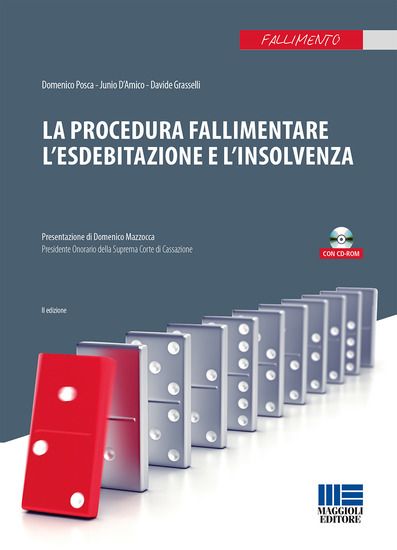 Immagine di PROCEDURA FALLIMENTARE L`ESDEBITAZIONE E L`INSOLVENZA. CON CD-ROM (LA)