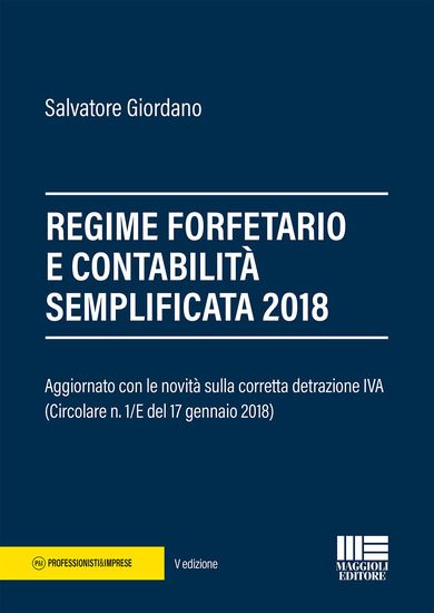 Immagine di REGIME FORFETARIO E CONTABILITA` SEMPLIFICATA 2018