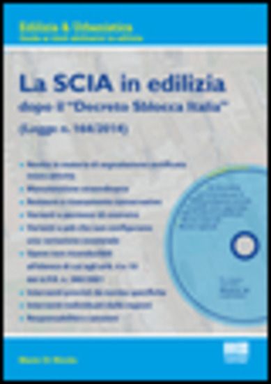 Immagine di SCIA IN EDILIZIA. CON CD-ROM (LA)