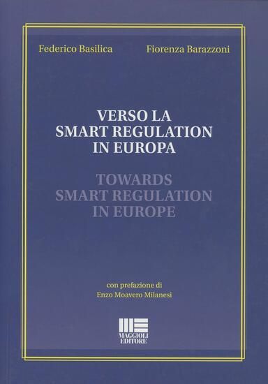 Immagine di VERSO LA SMART REGULATION IN EUROPA