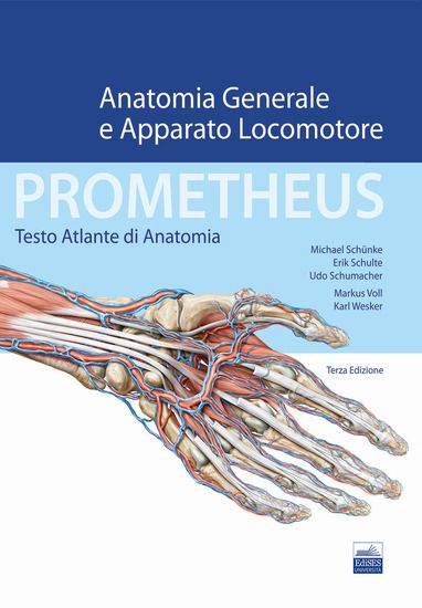 Immagine di PROMETHEUS. TESTO ATLANTE DI ANATONOMIA. ANATOMIA GENERALE E APPARATO LOCOMOTORE