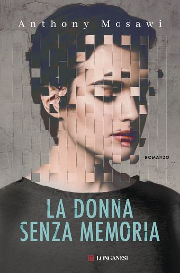 Immagine di DONNA SENZA MEMORIA (LA)