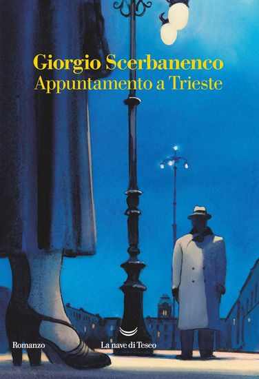 Immagine di APPUNTAMENTO A TRIESTE