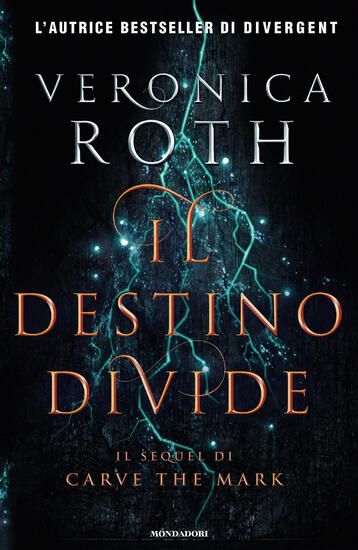 Immagine di DESTINO DIVIDE. CARVE THE MARK (IL) - VOLUME 2