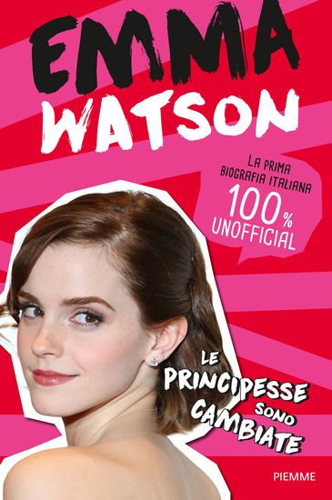 Immagine di EMMA WATSON. LE PRINCIPESSE SONO CAMBIATE