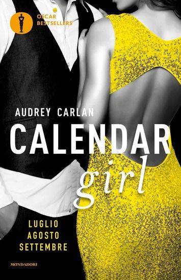 Immagine di CALENDAR GIRL. LUGLIO, AGOSTO, SETTEMBRE