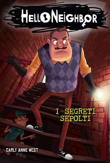 Immagine di SEGRETI SEPOLTI. HELLO NEIGHBOR (I) - VOLUME 3