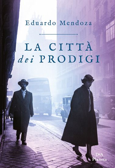 Immagine di CITTA` DEI PRODIGI (LA)