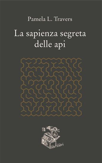 Immagine di SAPIENZA SEGRETA DELLE API (LA)