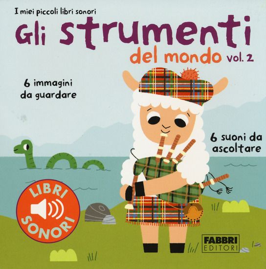 Immagine di STRUMENTI DEL MONDO. I MIEI PICCOLI LIBRI SONORI (GLI) - VOLUME 2