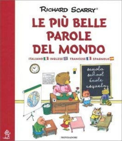 Immagine di PIU` BELLE PAROLE DEL MONDO. I GRANDI CLASSICI. EDIZ. ITALIANA, INGLESE E FRANCESE (LE)