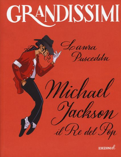 Immagine di MICHAEL JACKSON. IL RE DEL POP