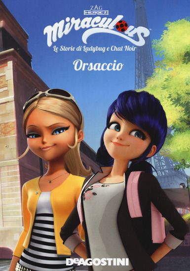 Immagine di ORSACCIO. MIRACULOUS. LE STORIE DI LADYBUG E CHAT NOIR. EDIZ. A COLORI