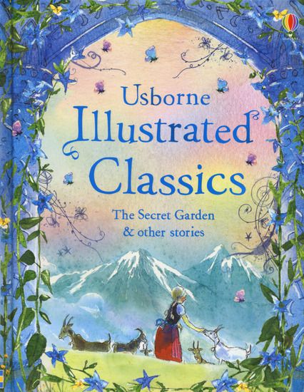 Immagine di ILLUSTRATED CLASSICS. THE SECRET GARDEN AND OTHER STORIES. EDIZ. A COLORI