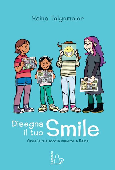 Immagine di DISEGNA IL TUO SMILE. CREA LA TUA STORIA INSIEME A RAINA