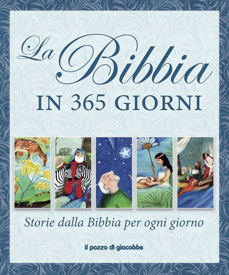 Immagine di BIBBIA IN 365 GIORNI. STORIE DALLA BIBBIA PER OGNI GIORNO (LA)