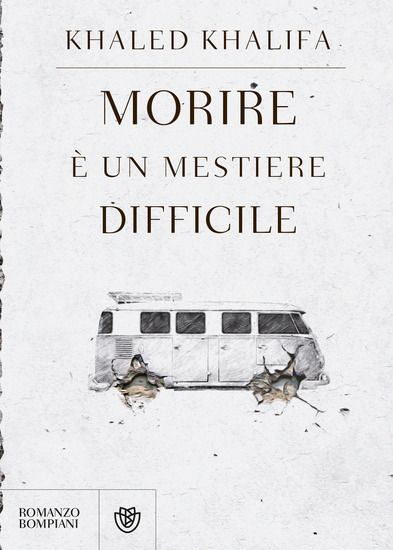 Immagine di MORIRE E` UN MESTIERE DIFFICILE