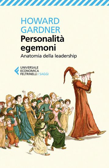 Immagine di PERSONALITA` EGEMONI. ANATOMIA DELL`ATTITUDINE AL COMANDO