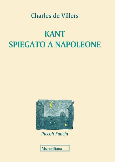 Immagine di KANT SPIEGATO A NAPOLEONE