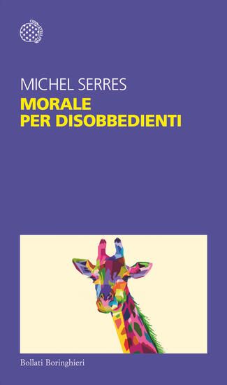 Immagine di MORALE PER DISOBBEDIENTI