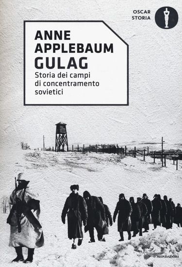 Immagine di GULAG. STORIA DEI CAMPI DI CONCENTRAMENTO SOVIETICI