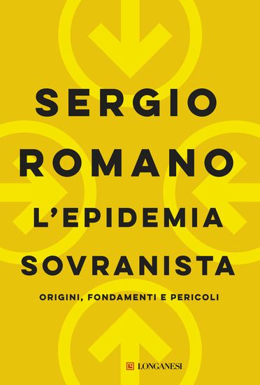 Immagine di EPIDEMIA SOVRANISTA. ORIGINI, FONDAMENTI E PERICOLI (L`)