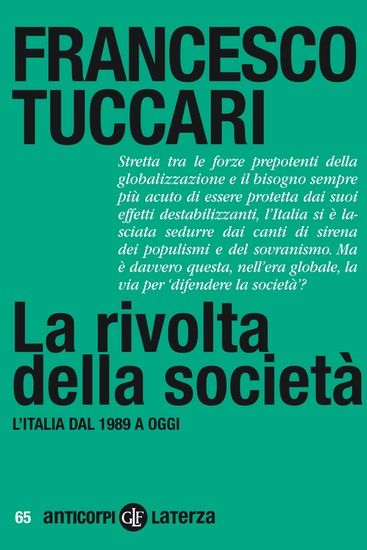 Immagine di RIVOLTA DELLA SOCIETA`. L`ITALIA DAL 1989 A OGGI (LA)