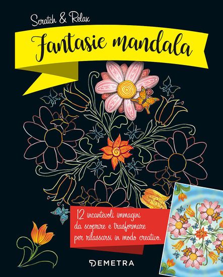 Immagine di FANTASIE MANDALA. SCRATCH & RELAX. CON GADGET