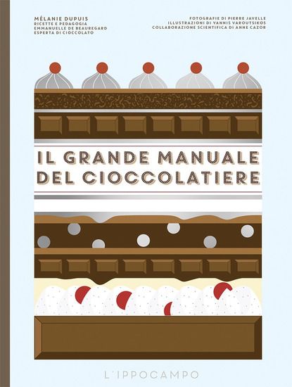 Immagine di GRANDE MANUALE DEL CIOCCOLATIERE (IL)