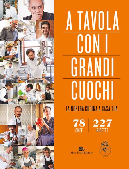 Immagine di A TAVOLA CON I GRANDI CUOCHI. LA NOSTRA CUCINA A CASA TUA